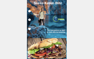 Soirée Kebab BLITZ : inscrivez-vous ?